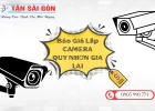 Báo Giá Lắp Camera Tại Quy Nhơn Gia Lai – Giá Tốt, Chất Lượng Cao